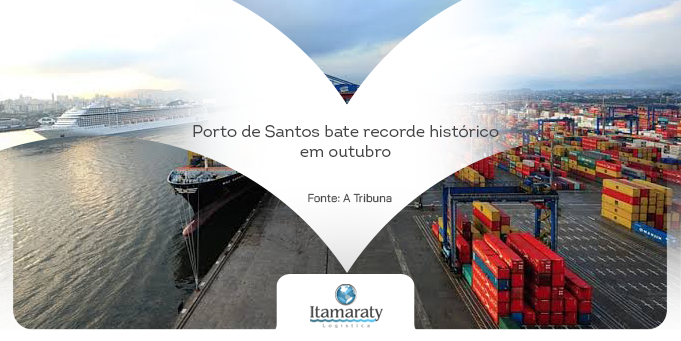 Porto de Santos bate recorde histórico em outubro