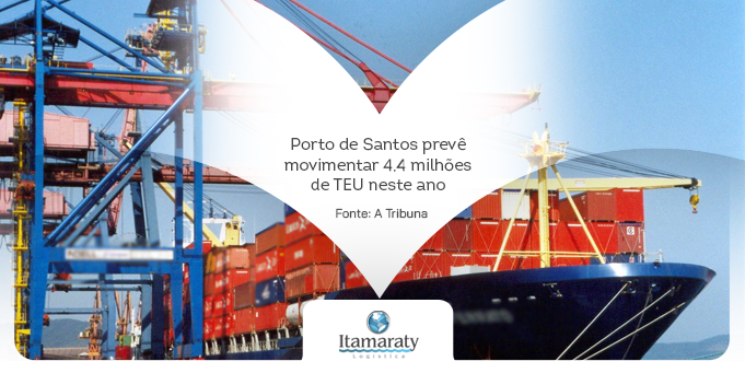 Porto de Santos prevê movimentar 4,4 milhões de TEU neste ano
